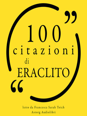 cover image of 100 citazioni di Eraclito